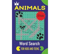 Animals Word Search for Kids and Teens: 55 Fun Puzzles Featuring Wild, Farm, Ocean Animals and more.