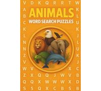 Animals Word Search Puzzle Book: Word Search Puzzles About Animals - Birds, Mammals, Marine Animals, Insects, Reptiles & More | For Adults, Seniors & Teenagers | 55 Puzzles
