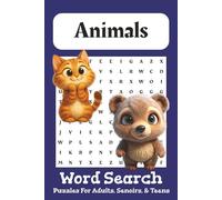 Animals Word Search Puzzle Book: Word Searches with Easy to Read Print About Animals, Wild Animals, Farm Animals, Jungle Animals and More | 6x9 inches ... Gifts for Vacations, Holidays, and Free Times