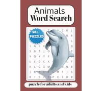 Animals Word Search Puzzle: Word Searches with Easy Print about Animals and More| x9 inches, 110 pages| 50+ Puzzles -Gifts for Animal Lovers