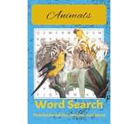 Animals Word Search Puzzle: Word Searches with Easy-to-Read Print about Lions, Tigers, Bears and More | 6x9 inches, 110 pages, 50+ Puzzles | Gift for vacations, holidays and any free time.