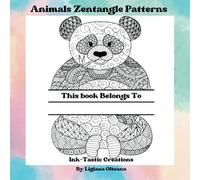 Animals Zentangle Patterns: Colouring Book