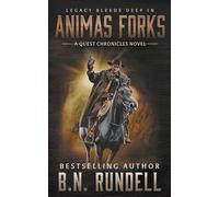 Animas Forks: A Classic Western Series: 8 (The Quest Chronicles)