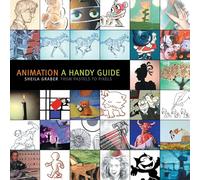 Animation: A Handy Guide