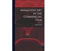 Animation art in the Commercial Film