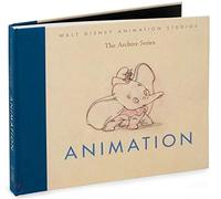 Animation (Walt Disney Animation Studios the Archive Series)