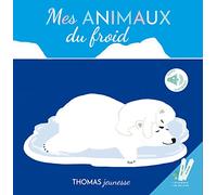 Animaux du froid sonore et A T: Livre sonore bébé à toucher dès 6 mois avec grandes piles AAA alcalines incluses