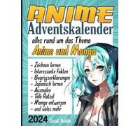 Anime Adventskalender: Alles rund um das Thema: Anime und Manga