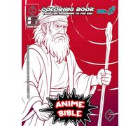 Anime Bible From The Beginning To The End Vol. 20: Coloring book: Coloring book
