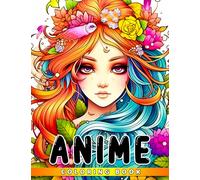 Anime Coloring Book: 50+ exclusive anime images for relaxation, exploration, and creating stunning artwork.