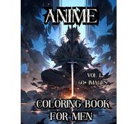 Anime Coloring Book For Men: Heroes and Adventure (Anime Coloring Books for Men)