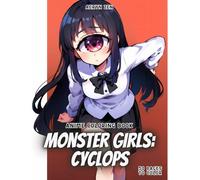 Anime Coloring Book: Monster Girls Cyclops