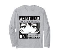 Anime Dad Like A Regular Dad Only Way Cooler Otaku Dad Gifts Long Sleeve T-Shirt