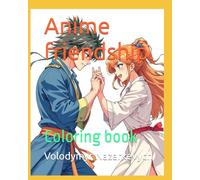 Anime friendship.: Coloring book