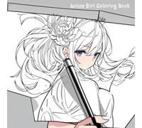Anime Girl Coloring Book: 50 pages / Part3