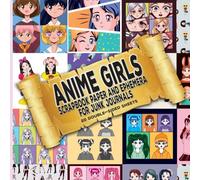 Anime Girls Scrapbook Paper and Ephemera for Junk Journals: Manga Cartoon Decorative Paper for Craft Projects (Decoupage, Collage, Comics, Origami, Mixed Media, Crafts, Scrapbooking)