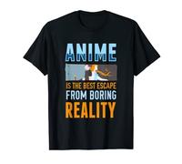 Anime is the best escape from Boring Reality | Manga Cosplay T-Shirt