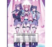 Anime K-Pop Idol Composition Notebook: An Aesthetic Stage Performance Journal for Fans and Stans to Write Notes and Song Lyrics