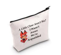 Anime Lover Gift A Little Close aren't We? I Wasn't Aware We're Acquainted Makeup Bag Cartoon TV Inspired Gift