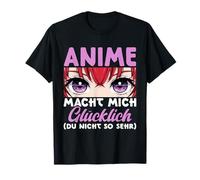 Anime Makes Me Happy Waifu Anime Girl Cosplay Otaku T-Shirt