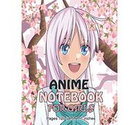 Anime Notebook for Girls: Gift For Anime lover , Manga Lovers to record special moments, take notes,track Goals | 8.5 x 11 Inches | 120 Blank Lined ... / Gift for Japanese Anime and Manga Lovers .