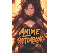 Anime Sketchbook: Manga Drawing Book for Kids, Teens, and Adults: Blank Pages for Sketching, Doodling, and Creating Anime Characters | Perfect for ... Love Manga, Kawaii, and Japanese Art Style