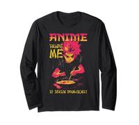 Anime Taught Me to Season Dramatically Quote Long Sleeve T-Shirt