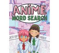 Anime Word Search: Fun Puzzle Activity Book For Fans Of Japanese Anime