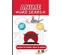 Anime Word Search Puzzle Book: Fun word Searches with Easy-to-Read Print featuring Anime Shows, Manga characters, Otaku Heroes & Villains, and ... gift for Vacations, Holidays and Leisure