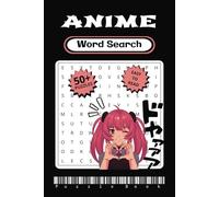 Anime Word Search Puzzle Book: Word SearchesChallenge with Easy to Read Print Puzzle about Manga-Themed Characters, Beloved Heroes, Villains and More ... Gift for Travel, Holidays, and Downtime.