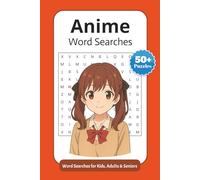 Anime Word Searches: Easy to Read Print about Animes, Fantasy, Magic and More | 6x9 inches, 110 pages | 50+ Puzzles ... Gift for Vacations, Holidays & Leisure