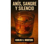 Anis, Sangre y Silencio: Una novela negra en el Madrid de la posguerra (Los casos del Inspector Sáenz)