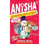 Anisha, Accidental Detective: Christmas Chaos – Usborne