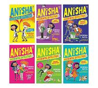 Anisha, Accidental Detective Series 6 Books Collection Set By Serena Patel (Accidental Detective, School's Cancelled, Granny Trouble, Show Stoppers, Holiday Adventure & Fright Night)