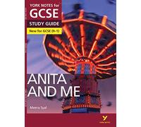 Anita and Me: York Notes for GCSE - everything you need to study and prepare for the 2025 and 2026 exams: (York Notes)