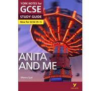 Anita and Me York Notes GCSE English Literature Study Guide - for 2026, 2027 exams : York Notes Series
