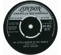 Anita Bryant: My Little Corner Of The World - 7"