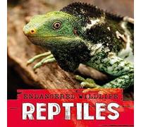 Anita Ganeri Endangered Wildlife: Rescuing Reptiles Paperback Book Anita Ganeri Multicolor