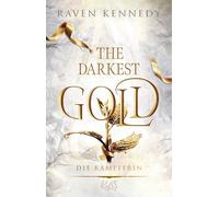 Anita Nirschl Raven Kennedy The Darkest Gold - Die Kämpferin (Paperback)