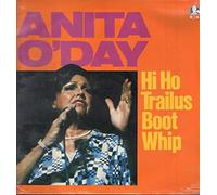 ANITA O'DAY - hi ho trailus boot whip LP