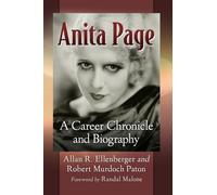 Anita Page : A Career Chronicle and Biography