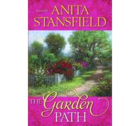 Anita Stansfield - The Garden Path Book on cd