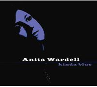 Anita Wardell – Kinda Blue – CD (2008)