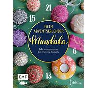 Anja Gries Mein Adventskalender-Buch: Mandala: 24 mal weihnachtliche (Hardback)