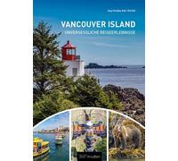 Anja Keddig-Voll Ed V Vancouver Island: Unvergessliche Reiseerlebni (Paperback)