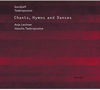 Anja Lechner - Chants, Hymns and Dances - Music of Gurdjieff and Tsabropoulos