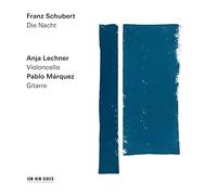 Anja Lechner & Pablo Marquez – Franz Schubert: Die Nacht – CD – US Import (Verve Spa)