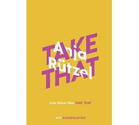 Anja Rützel Anja Rützel über Take That (Hardback)