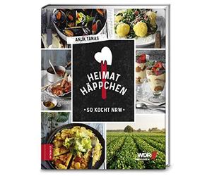 Anja Tanas Heimathäppchen: So kocht NRW (Hardback)