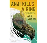 Anji Kills a King: 1 (Rising Tide)